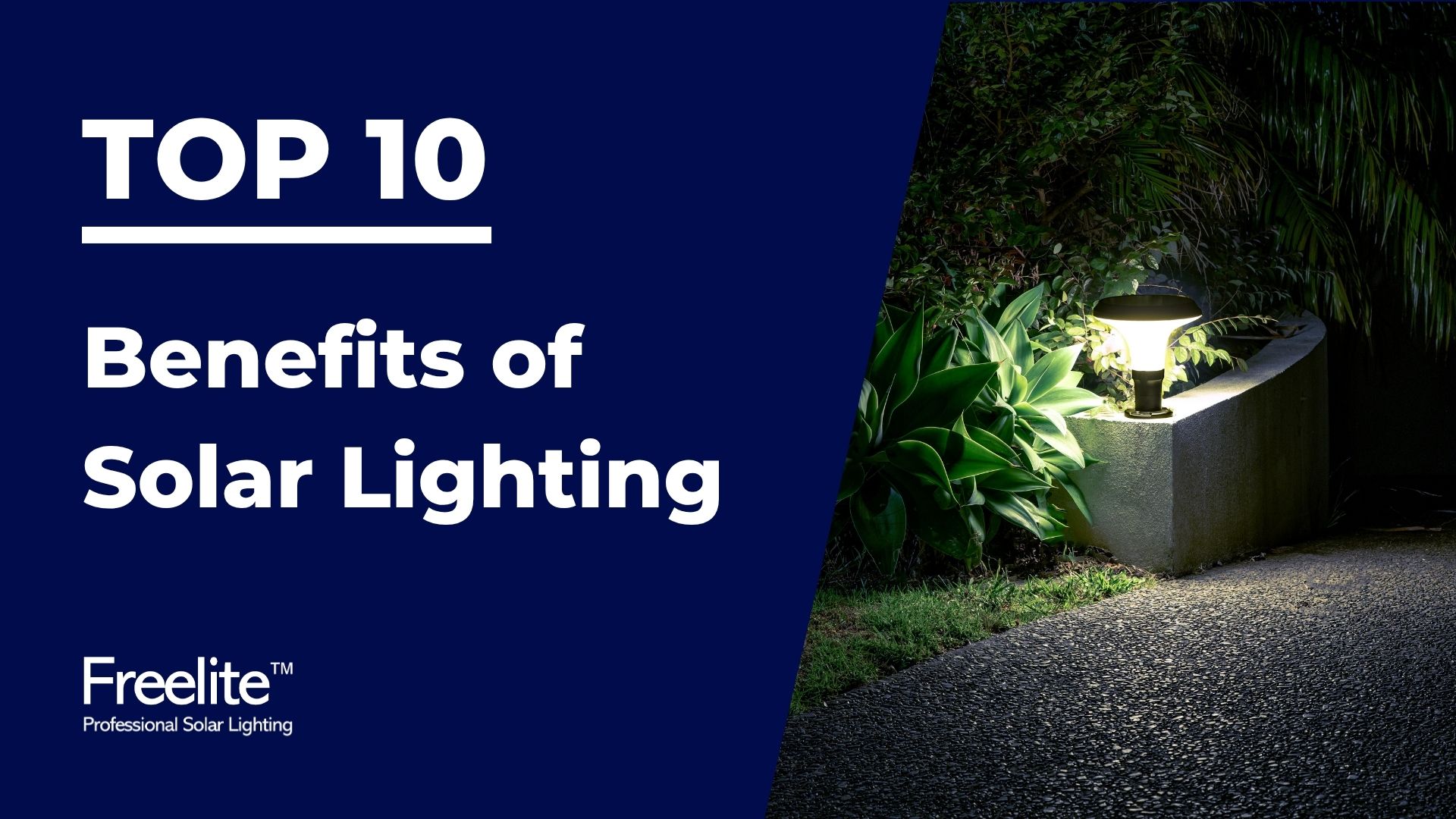 Top 10 Benefits of Solar Lighting v2